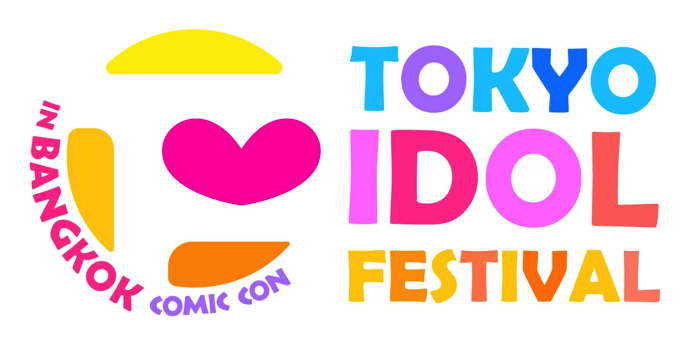 TOKYO IDOL FESTIVAL in BANGKOK