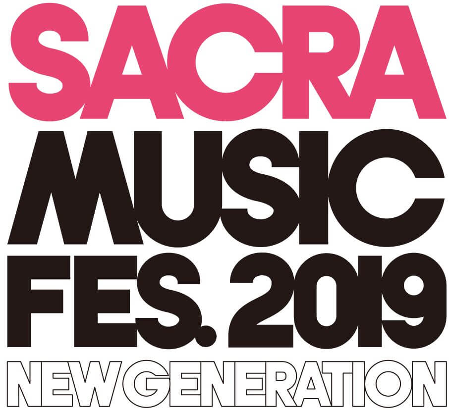 SACRA MUSIC FES.2019 –NEW GENERATION-