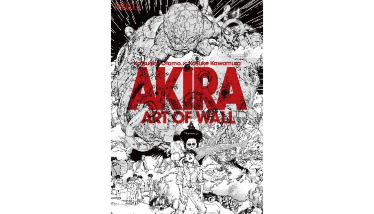 AKIRA ART OF WALL Katsuhiro Otomo × Kosuke Kawamura AKIRA ART EXHIBITION（アキラ アートオブウォール 大友克洋 ×河村康輔 アキラ アートエキシビジョン）