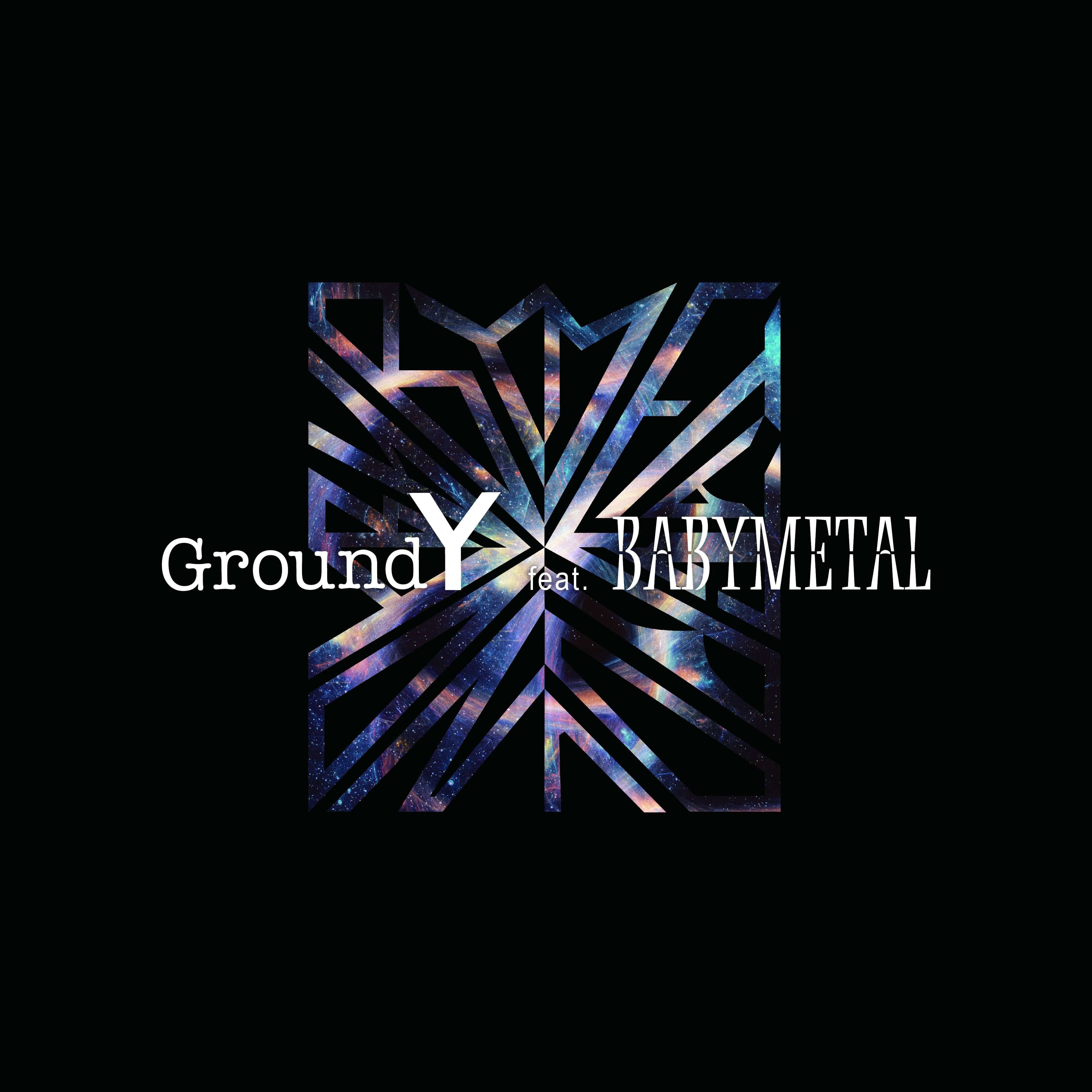 Ground Y feat.BABYMETAL “GALAXY” Collection４