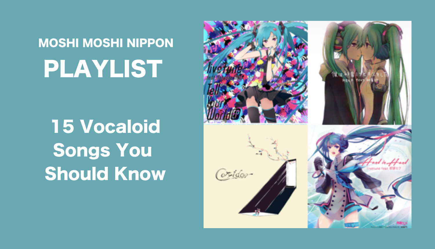 moshi-moshi-playlist-もしもしプレイリスト-MOSHI-MOSHI-NIPPON歌單-vocaloid