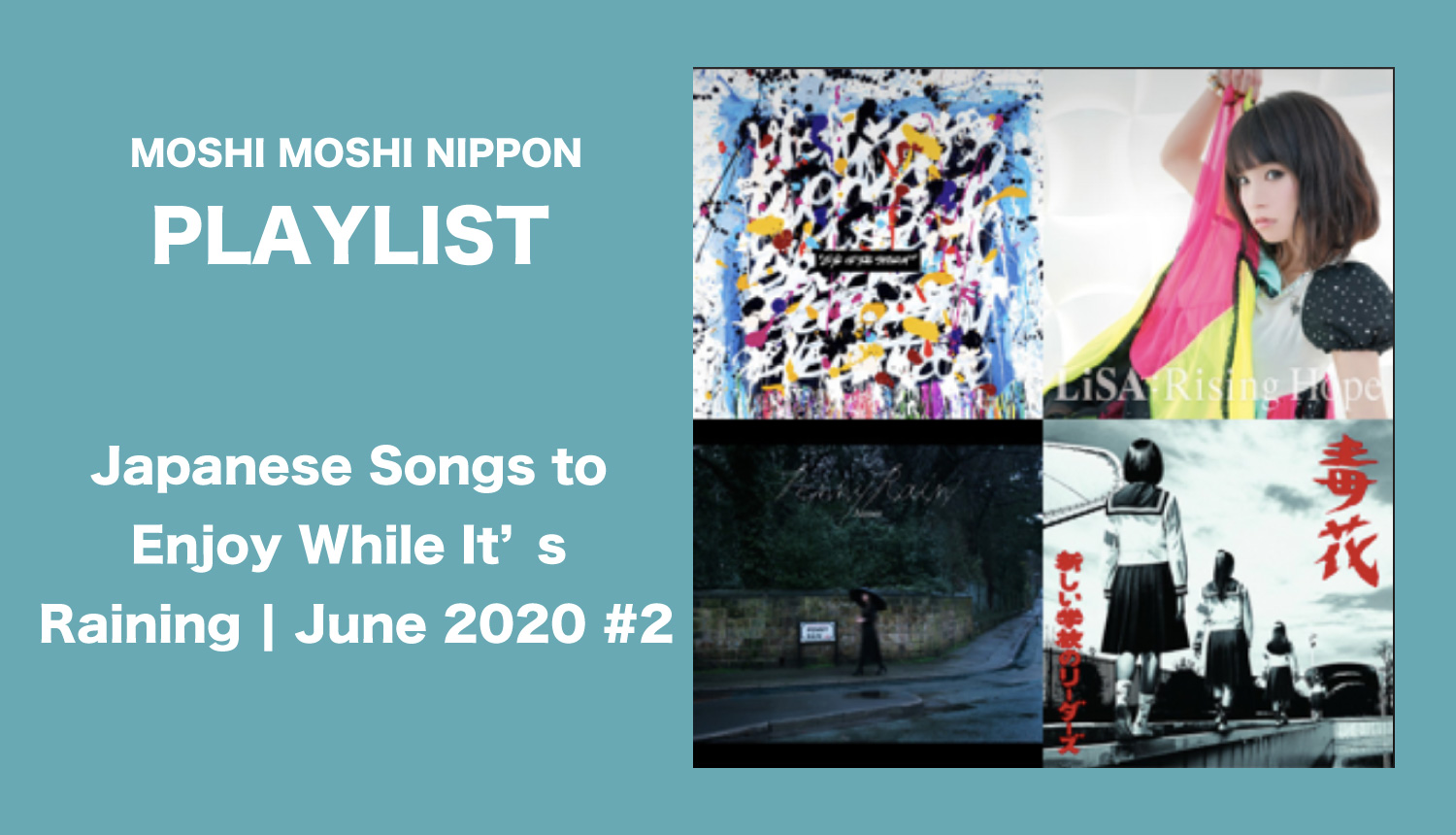 moshi-moshi-playlist-もしもしプレイリスト-MOSHI-MOSHI-NIPPON歌單-rain-雨