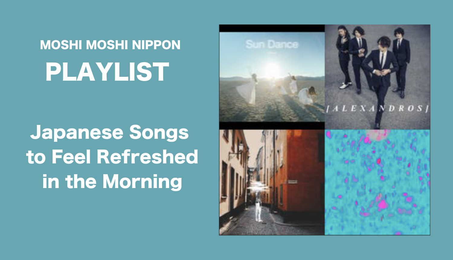 moshi-moshi-playlist-もしもしプレイリスト-MOSHI-MOSHI-NIPPON歌單-Morning-Songs