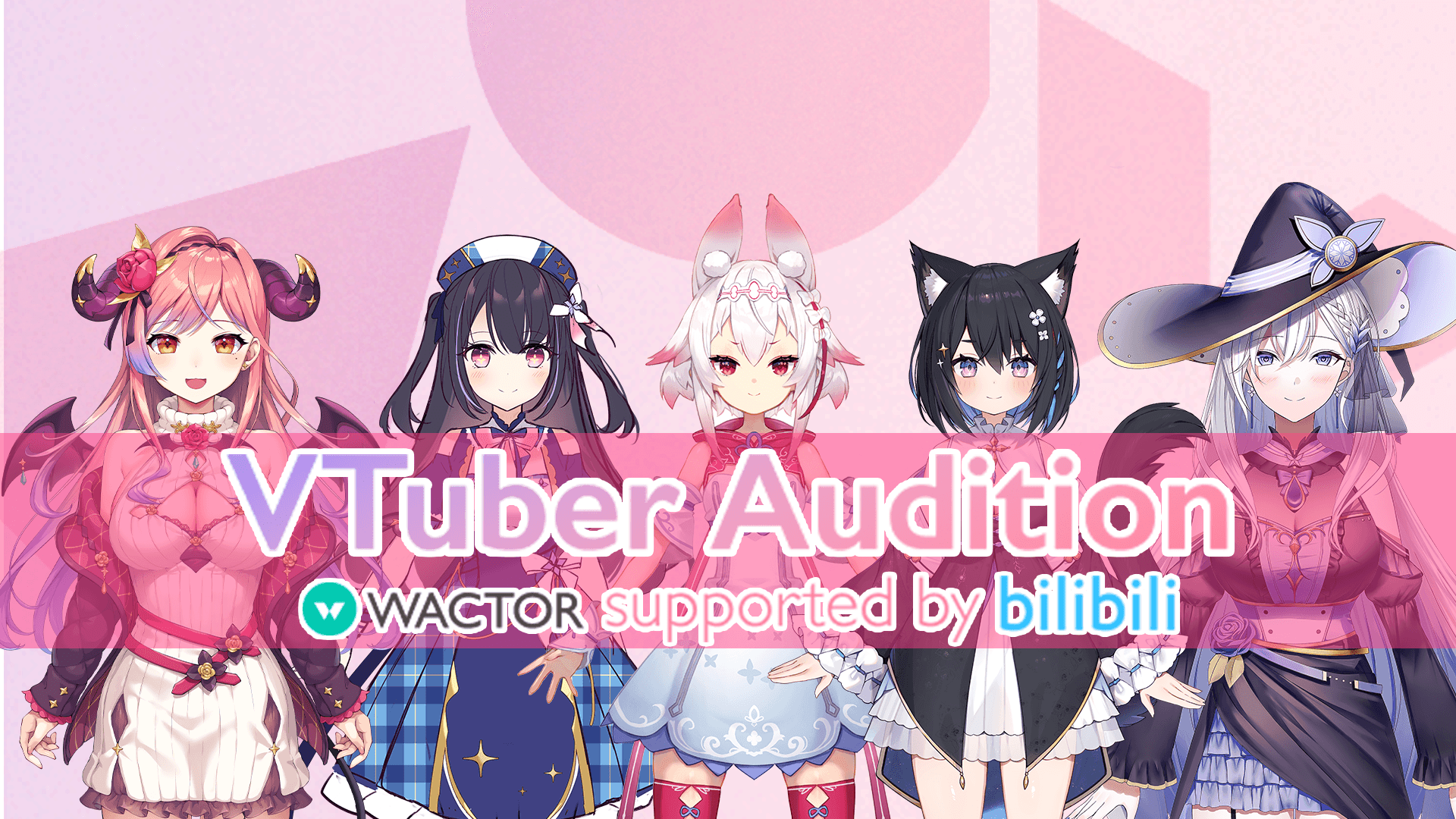 WACTOR VTuber Audition supported by bilibili (1)