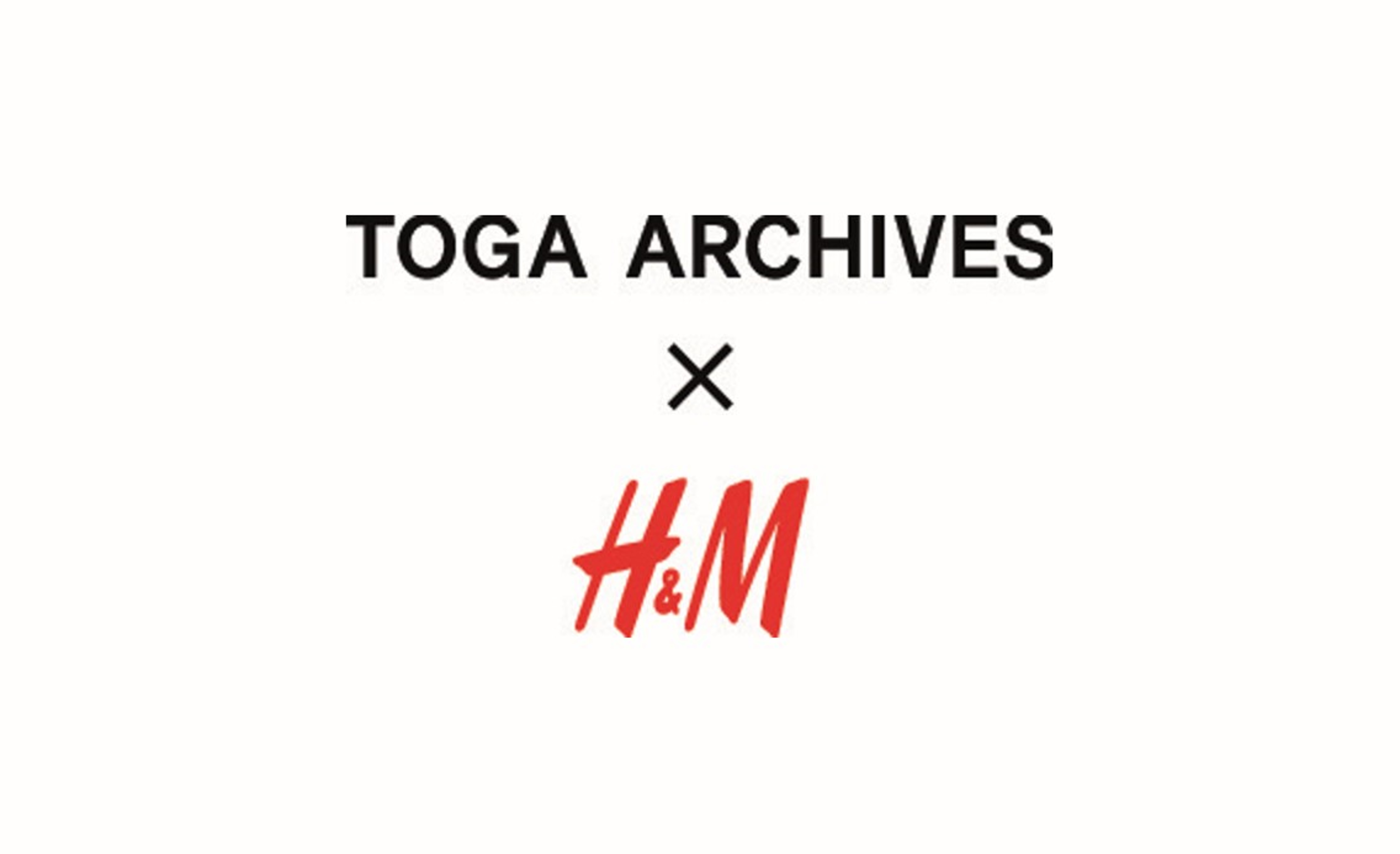 TOGA ARCHIVES x H&M1