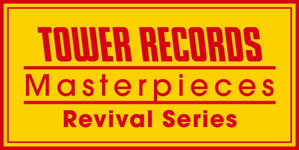 TOWER RECORDS Masterpieces Revival Series1