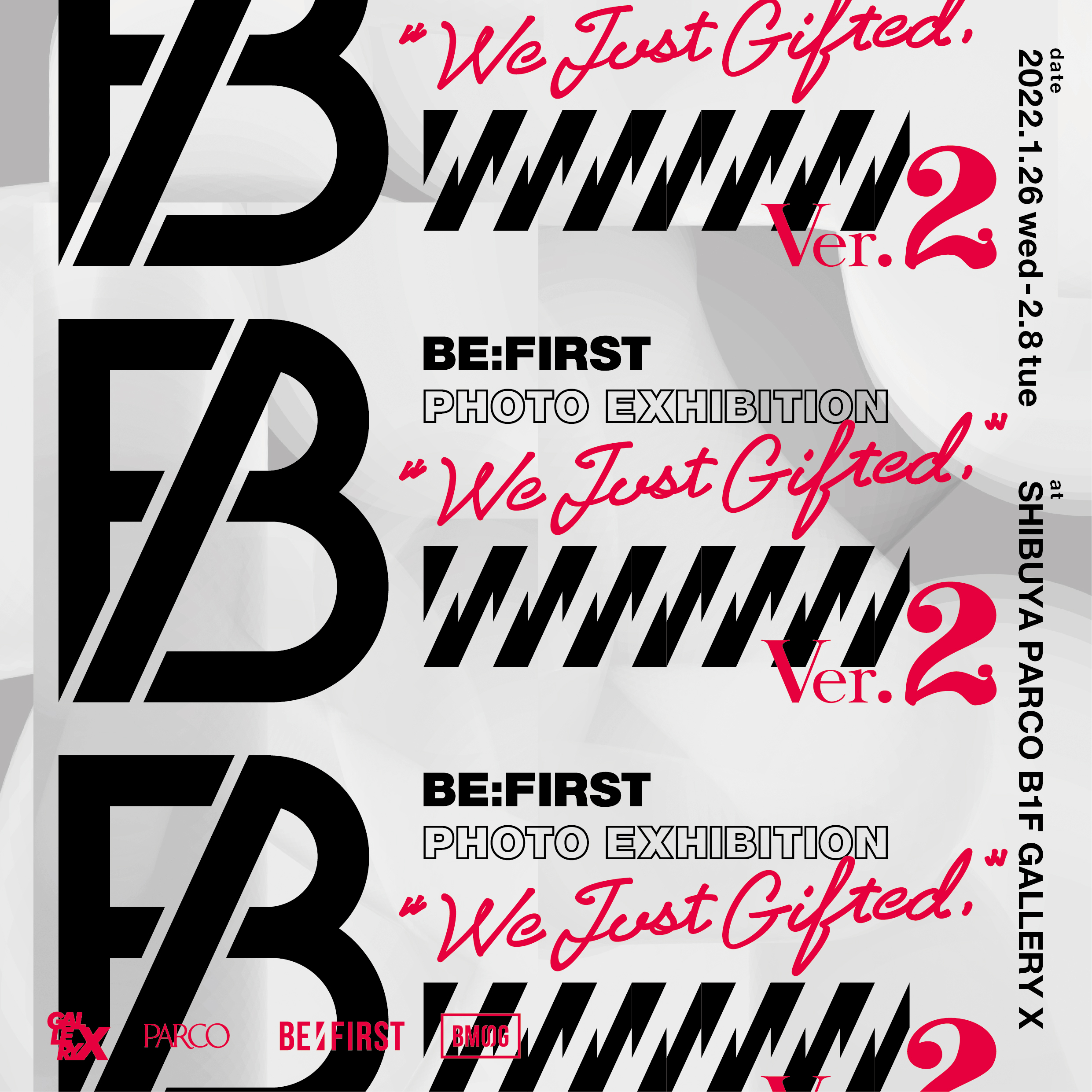 BEFIRST PHOTO EXHIBITION“We Just Gifted.” Ver.22